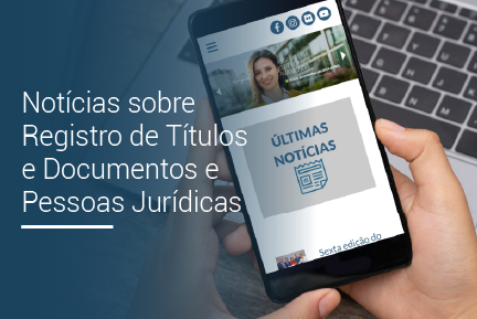 Notcias do Registro de Ttulos e Documentos e Pessoas Jurdicas do Brasil